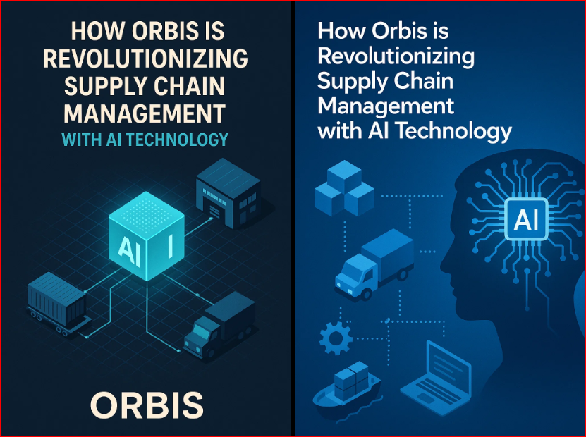How Orbis is Revolutionizing Supply Chain Management with AI Technology